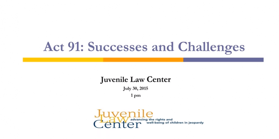 Webinar: Act 91 Successes and Challenges